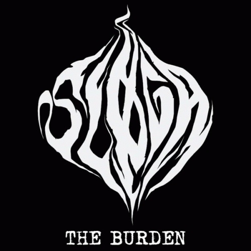Sløga : The Burden